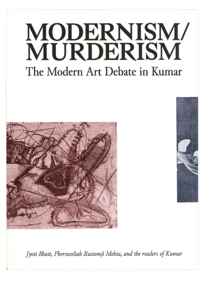 Art Jameel - Modernism/Murderism: The Modern Art Debate in Kumar