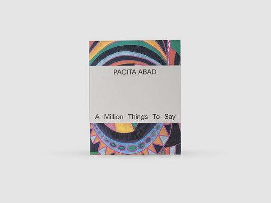 Art Jameel - Pacita Abad: A Million Things To Say